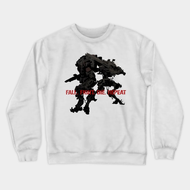 Fall. Fight. Die. Repeat. (Titanfall 2/Edge of Tomorrow) Crewneck Sweatshirt by Ironmatter